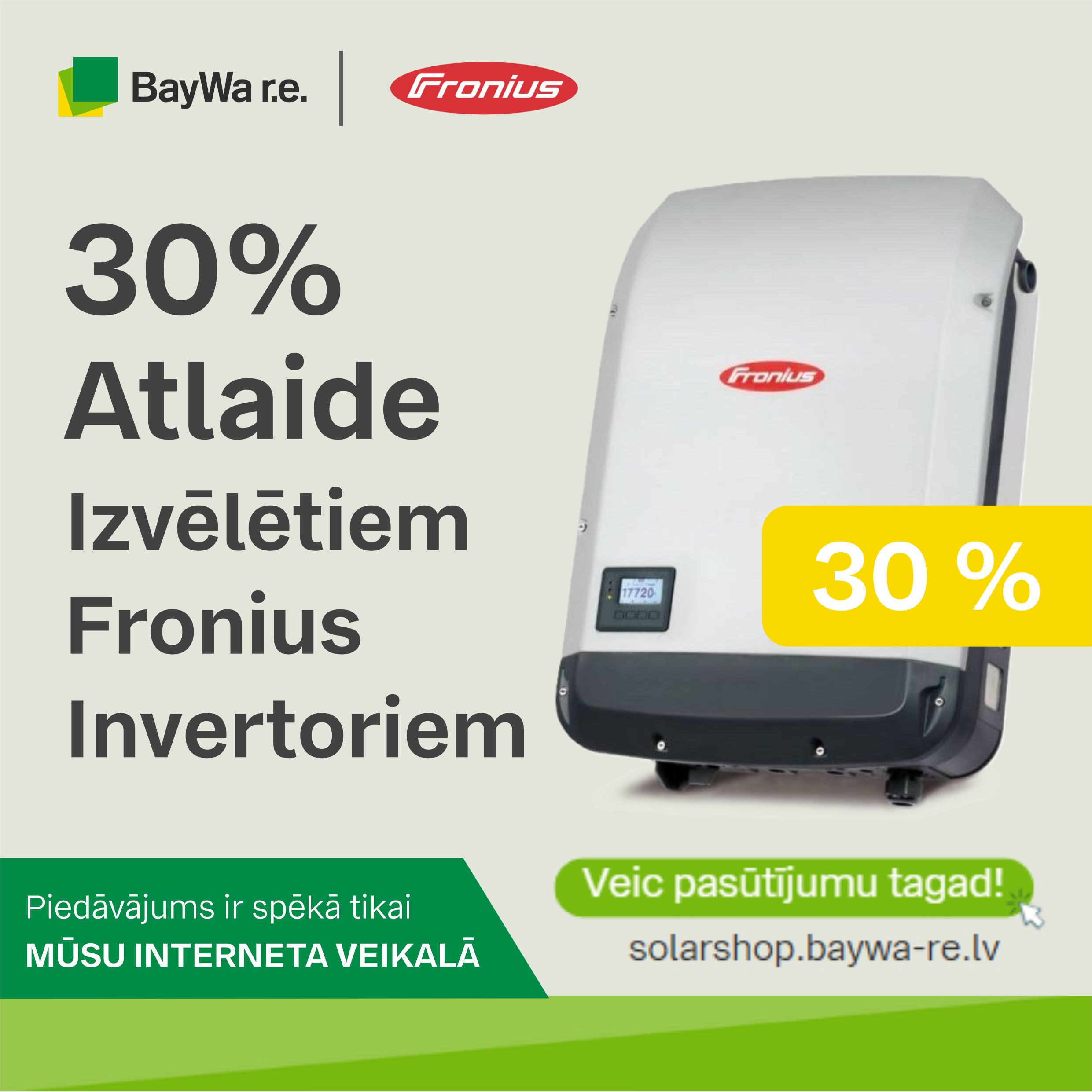 30% Atlaide Izvēlētiem Fronius Invertoriem