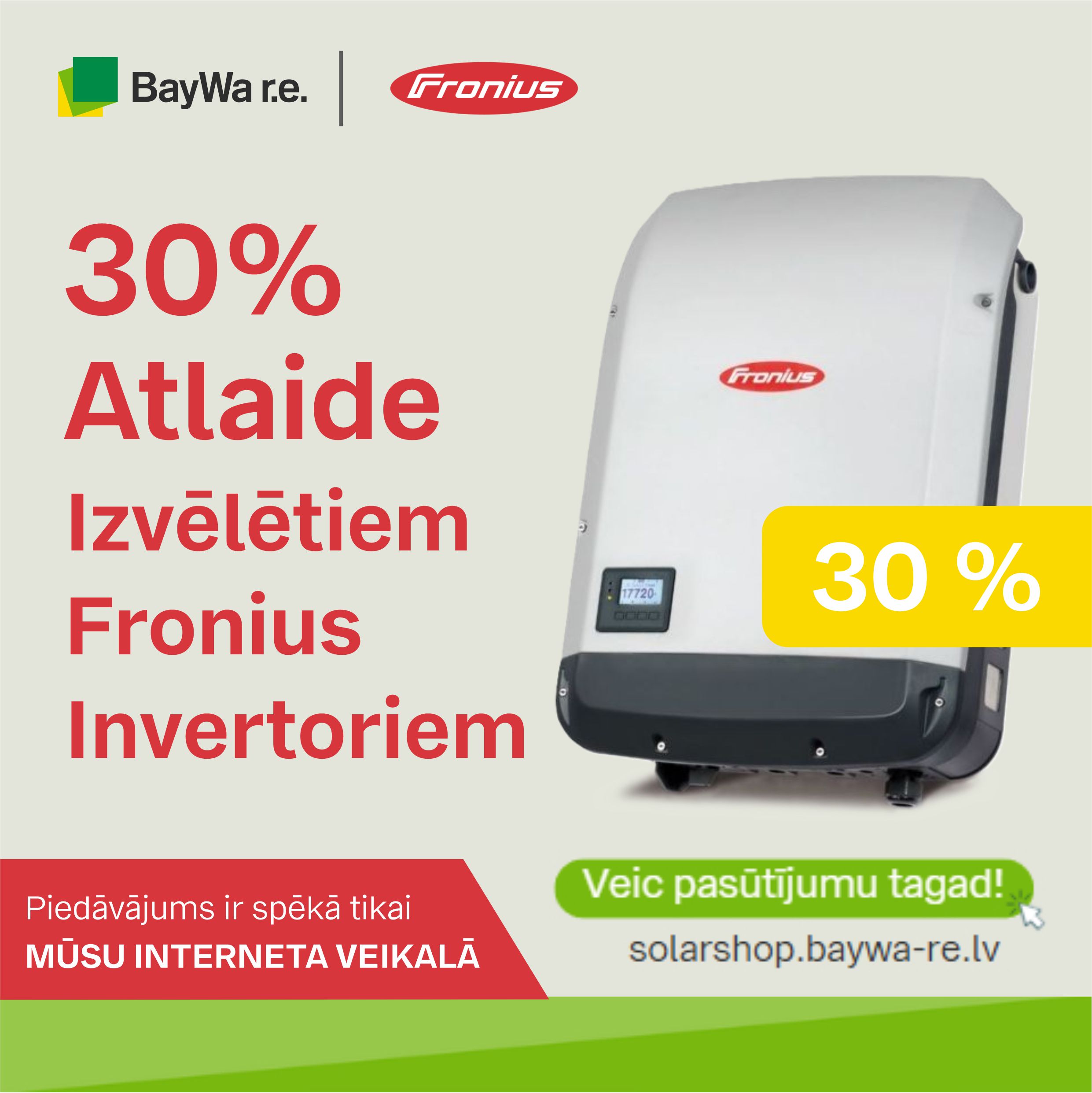30% Atlaide Izvēlētiem Fronius Invertoriem
