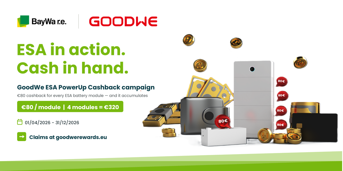 GoodWe's ESA PowerUp Cashback Campaign is extended untill 31.12.2026
